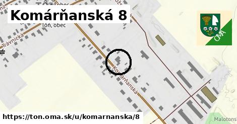 Komárňanská 8, Tôň