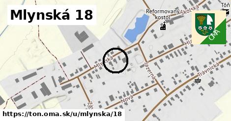 Mlynská 18, Tôň