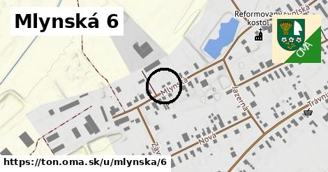 Mlynská 6, Tôň