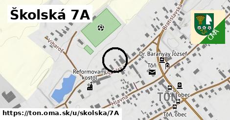 Školská 7A, Tôň