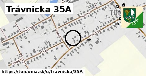 Trávnicka 35A, Tôň