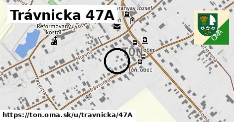 Trávnicka 47A, Tôň