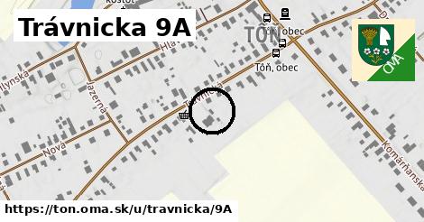 Trávnicka 9A, Tôň