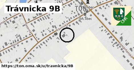 Trávnicka 9B, Tôň