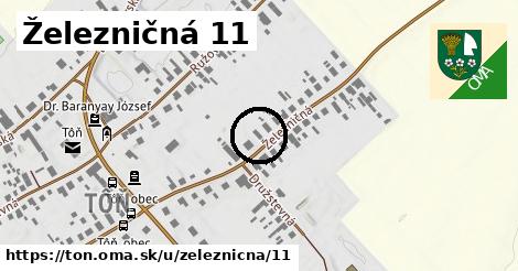 Železničná 11, Tôň