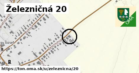 Železničná 20, Tôň