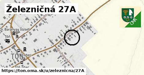 Železničná 27A, Tôň