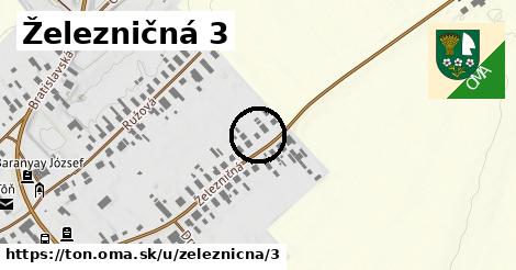 Železničná 3, Tôň