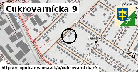 Cukrovarnícka 9, Topoľčany