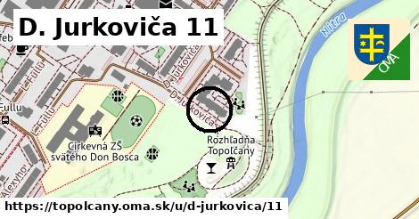 D. Jurkoviča 11, Topoľčany