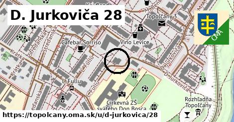 D. Jurkoviča 28, Topoľčany