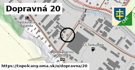 Dopravná 20, Topoľčany