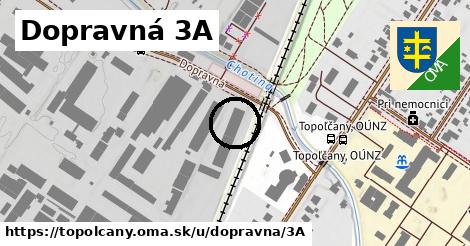 Dopravná 3A, Topoľčany