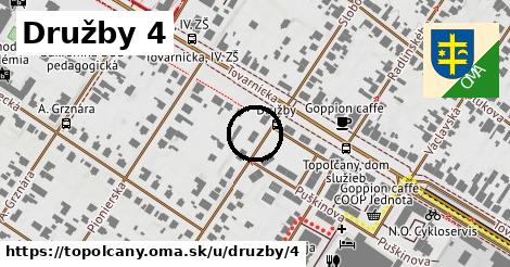 Družby 4, Topoľčany