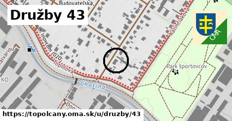 Družby 43, Topoľčany