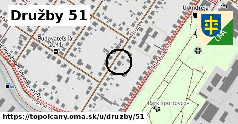 Družby 51, Topoľčany