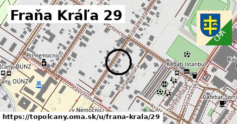 Fraňa Kráľa 29, Topoľčany