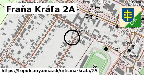 Fraňa Kráľa 2A, Topoľčany