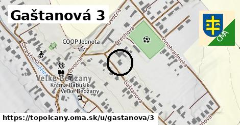 Gaštanová 3, Topoľčany