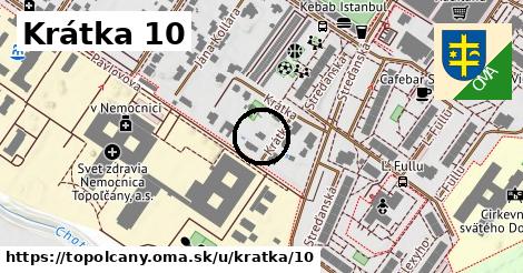 Krátka 10, Topoľčany