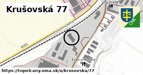 Krušovská 77, Topoľčany