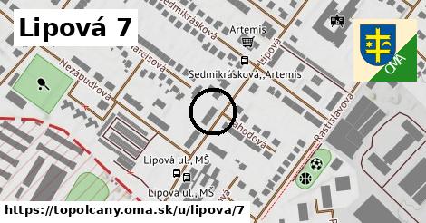 Lipová 7, Topoľčany