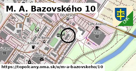 M. A. Bazovského 10, Topoľčany