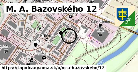 M. A. Bazovského 12, Topoľčany