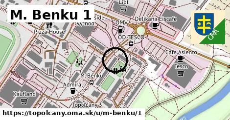 M. Benku 1, Topoľčany