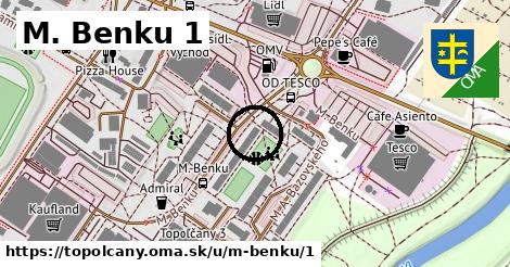 M. Benku 1, Topoľčany