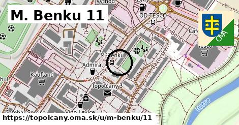 M. Benku 11, Topoľčany