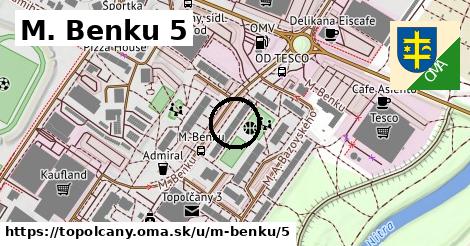 M. Benku 5, Topoľčany