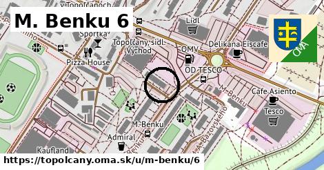 M. Benku 6, Topoľčany
