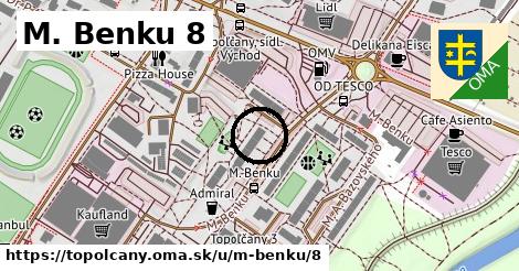 M. Benku 8, Topoľčany