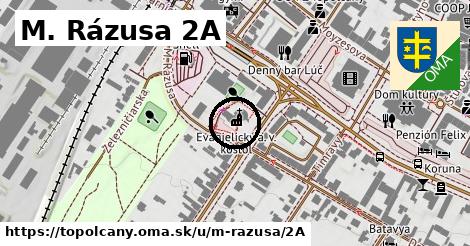 M. Rázusa 2A, Topoľčany
