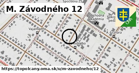 M. Závodného 12, Topoľčany