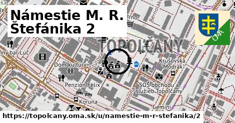 Námestie M. R. Štefánika 2, Topoľčany