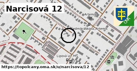 Narcisová 12, Topoľčany