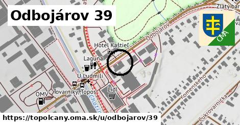 Odbojárov 39, Topoľčany