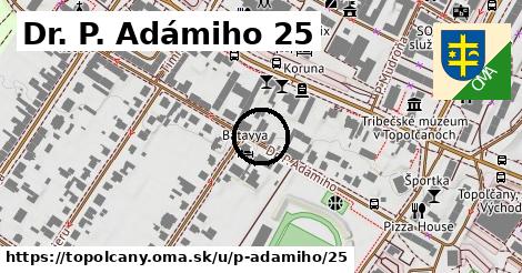 Dr. P. Adámiho 25, Topoľčany