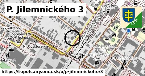 P. Jilemnického 3, Topoľčany