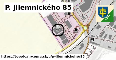 P. Jilemnického 85, Topoľčany