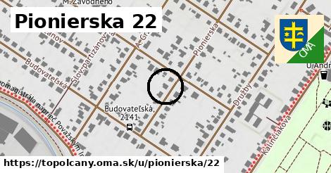 Pionierska 22, Topoľčany