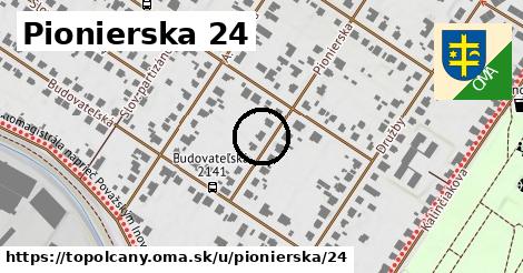 Pionierska 24, Topoľčany