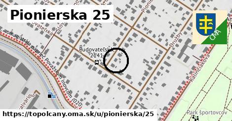 Pionierska 25, Topoľčany