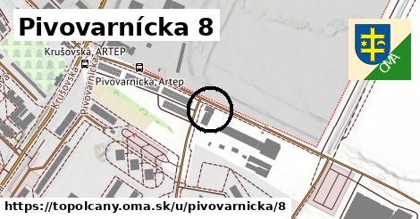 Pivovarnícka 8, Topoľčany