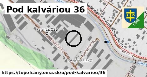 Pod kalváriou 36, Topoľčany