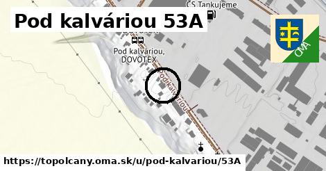 Pod kalváriou 53A, Topoľčany