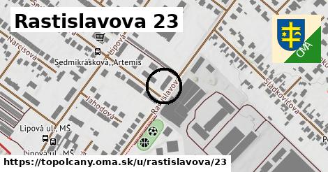 Rastislavova 23, Topoľčany