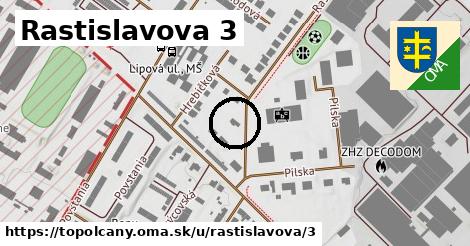 Rastislavova 3, Topoľčany